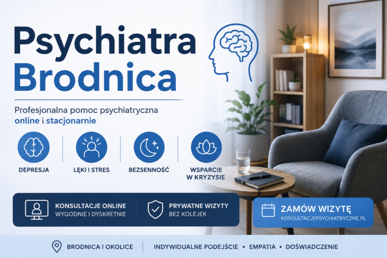 Psychiatra Brodnica 2026 – szybka pomoc psychiatryczna online i stacjonarna